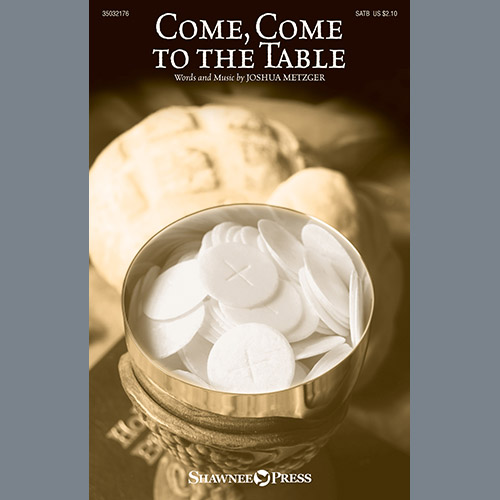 cover: Come, Come To The Table, Joshua Metzger