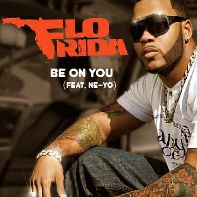cover: Be On You, Flo Rida featuring Ne-Yo