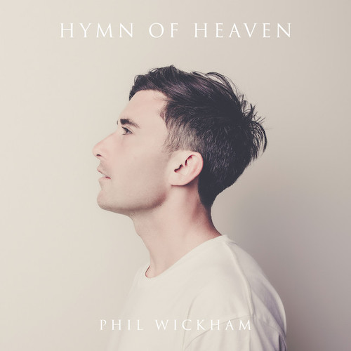 cover: Hymn Of Heaven, Phil Wickham