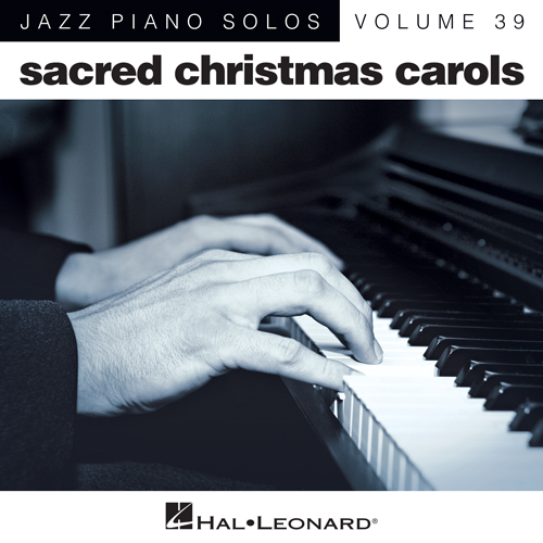 cover: The Huron Carol [Jazz version] (arr. Brent Edstrom), Trad. French-Canadian Text, Klavier