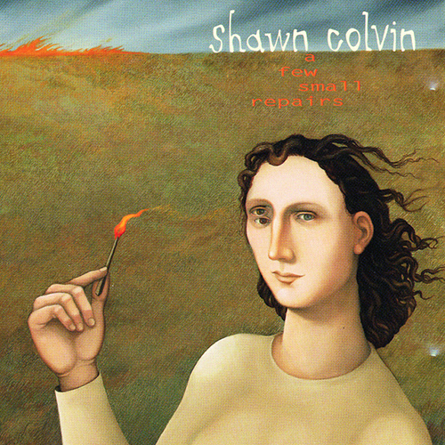cover: Sunny Came Home, Shawn Colvin