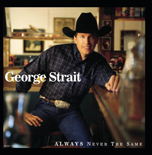 cover: Write This Down, George Strait, Gesang, Gitarre, Klavier