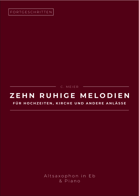 Produktbild zu: Zehn ruhige Melodien für Hochzeiten, Kirche und andere Anlässe