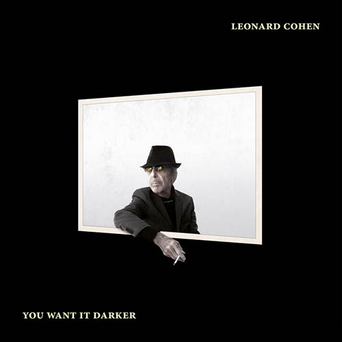 cover: You Want It Darker, Leonard Cohen