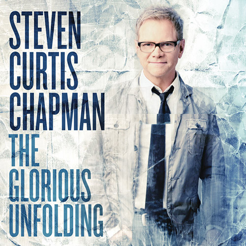 cover: Love Take Me Over, Steven Curtis Chapman, Gesang, Gitarre, Klavier