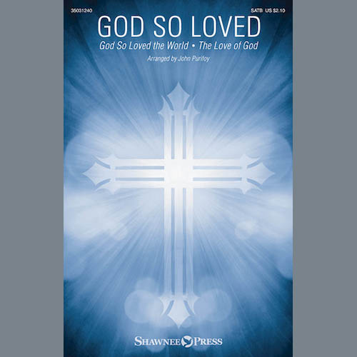cover: God So Loved (With "God So Loved The World" And "The Love Of God"), John Purifoy