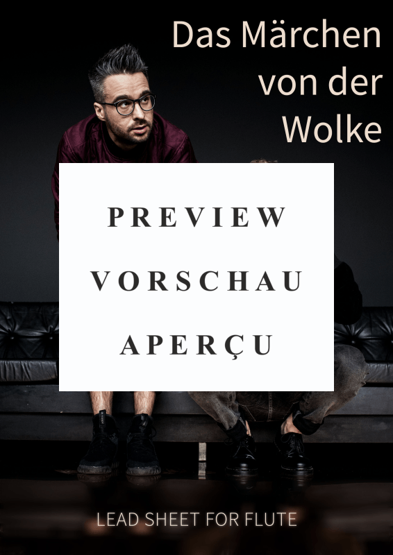Produktgalerie: Seite 2 von 6 Das Märchen von der Wolke, Stiehler/Lucaciu, Duo, Querflöte Solo - Leadsheet