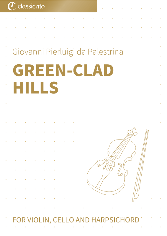 Produktbild zu: Green-Clad Hills - Vestiva i colli - Pastoral Madrigal in Three Parts