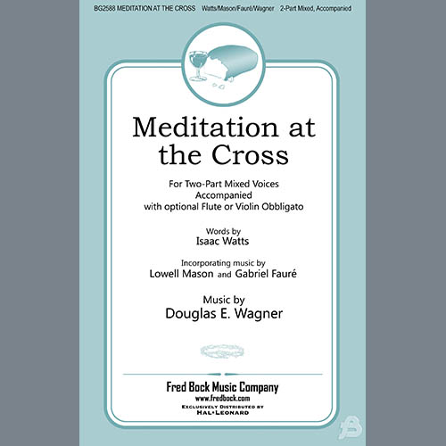 cover: Meditation At The Cross, Douglas E. Wagner