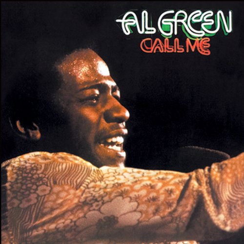 cover: Call Me (Come Back Home), Al Green