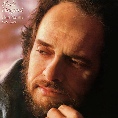 cover: Someday When Things Are Good, Merle Haggard