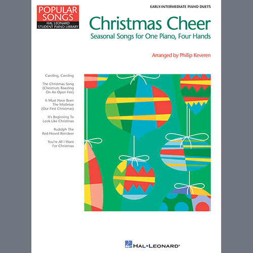 Product picture to: It Must Have Been The Mistletoe (Our First Christmas) (arr. Phillip Keveren)