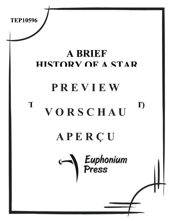 Produktgalerie: Seite 2 von 21 A Brief History of a Star , , (Tuba Ensemble EEEETTTT + Percussion)