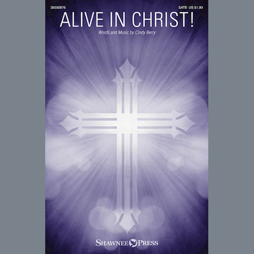cover: Alive In Christ!, Cindy Berry, Chor