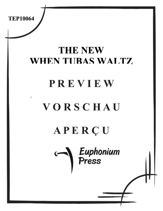 Product gallery: Page 2 of 20 The New When Tubas Waltz , , (Tuba Ensemble EEETTT)