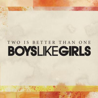 cover: Two Is Better Than One, Boys Like Girls featuring Taylor Swift
