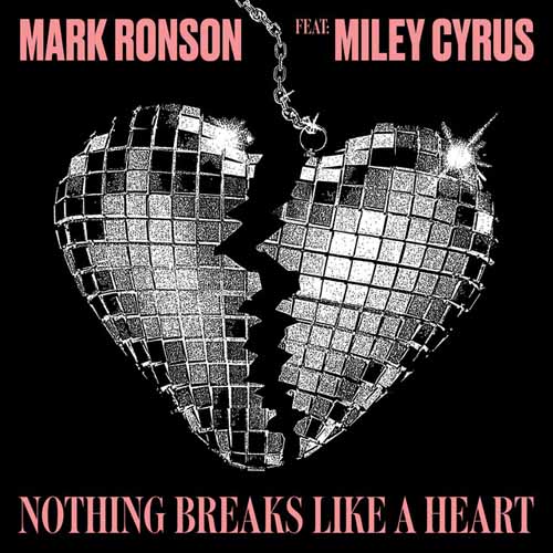 Product picture to: Nothing Breaks Like A Heart (feat. Miley Cyrus)