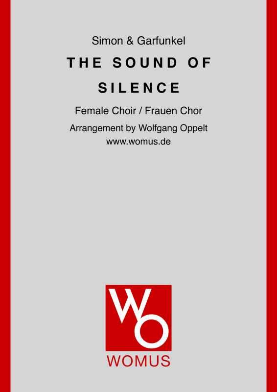 cover: The Sound of Silence, Simon & Garfunkel, (Frauenchor SSA und Klavier - E-Bass und Drum Set optional)