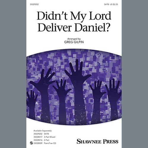 cover: Didn't My Lord Deliver Daniel?, Greg Gilpin
