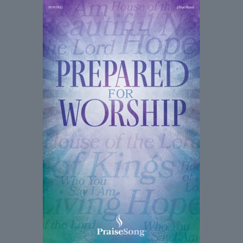 cover: Prepared For Worship, Joseph M. Martin, Ed Hogan, Heather Sorenson, and David Angerman