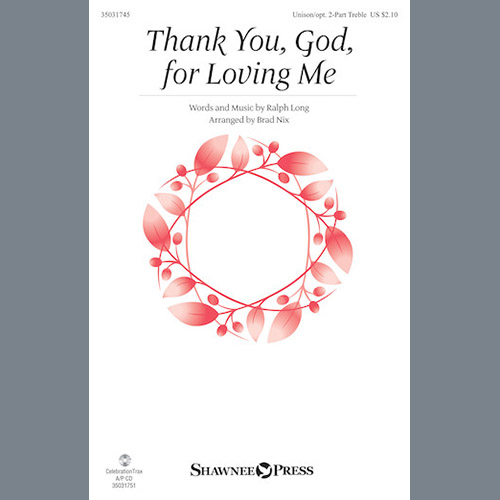 cover: Thank You, God, For Loving Me, Brad Nix, Chor