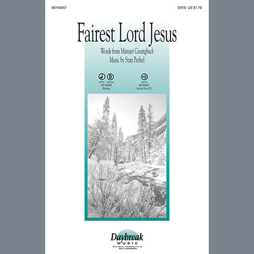 cover: Fairest Lord Jesus, Stan Pethel, Chor