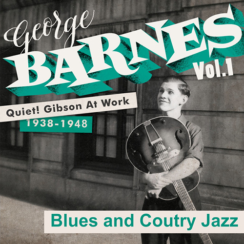 cover: Lover, Come Back To Me, George Barnes