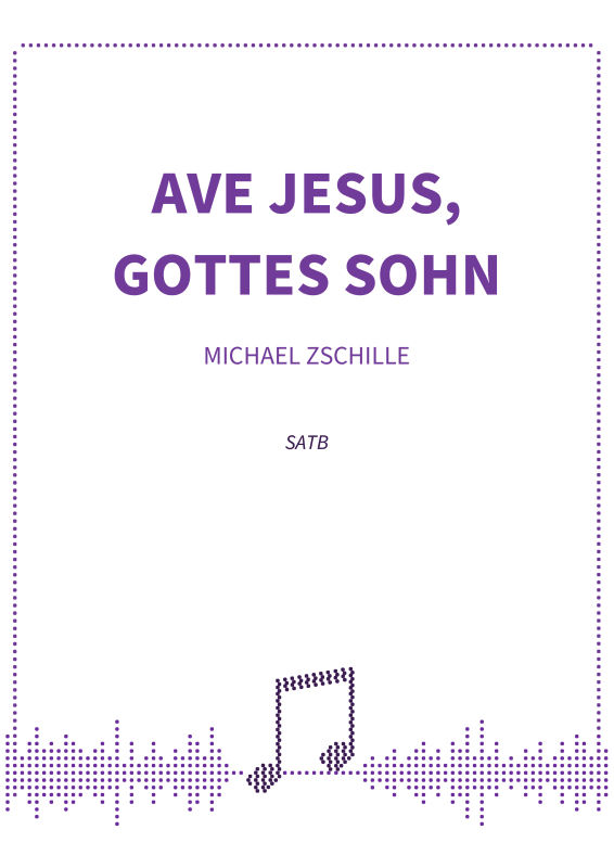 Produktbild zu: Ave Jesus, Gottes SohnMichael Zschille