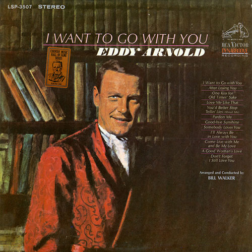 cover: I Want To Go With You, Eddy Arnold