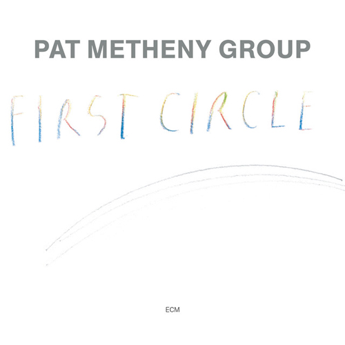 cover: First Circle, Pat Metheny