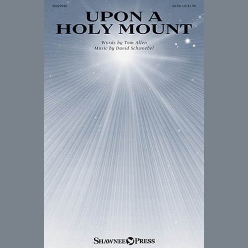 cover: Upon A Holy Mount, David Schwoebel