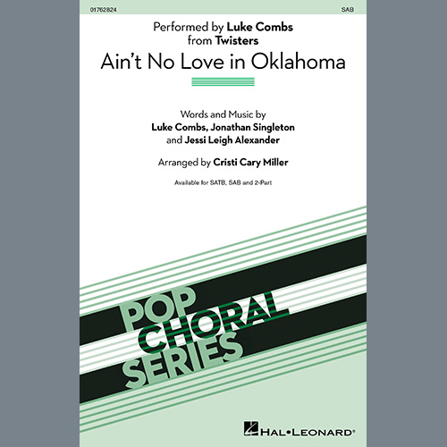 cover: Ain't No Love In Oklahoma (from Twisters) (arr. Cristi Cary Miller), Luke Combs, Chor
