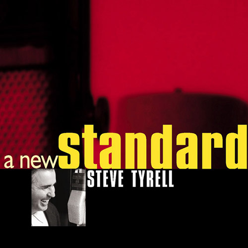 cover: On The Sunny Side Of The Street, Steve Tyrell, Gesang, Klavier