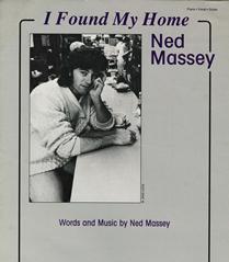 cover: I Found My Home, Ned Massey, Gesang, Gitarre, Klavier