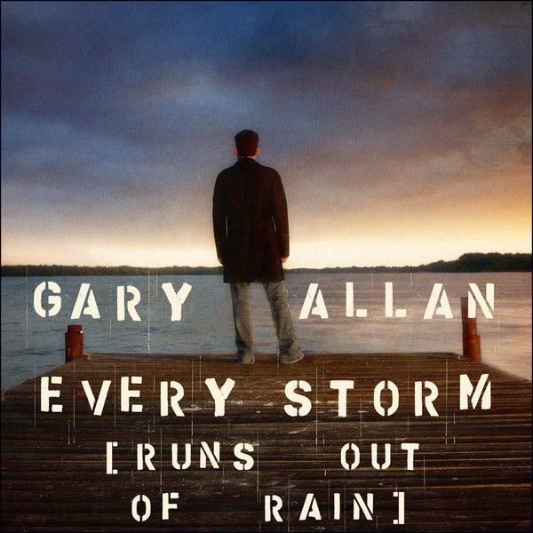 cover: Every Storm (Runs Out Of Rain), Gary Allan, Klavier