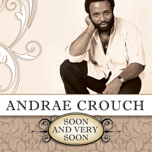 cover: Soon And Very Soon, Andrae Crouch, Klavier