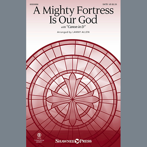 cover: A Mighty Fortress Is Our God (with "Canon in D"), Lanny Allen