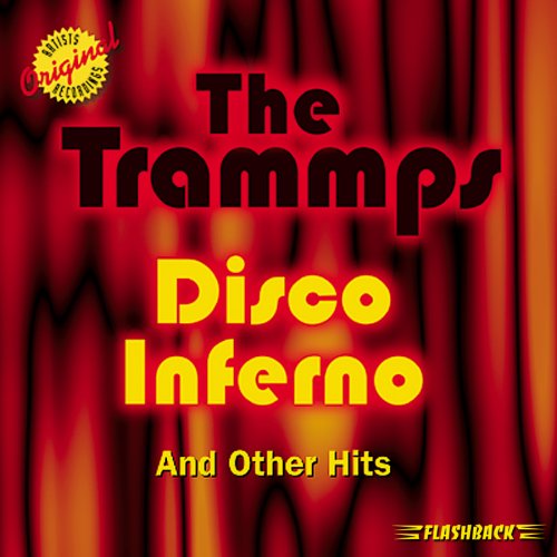 cover: Disco Inferno, The Trammps