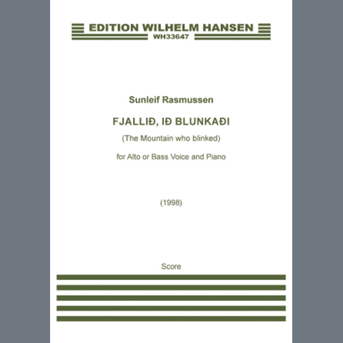 cover: Fjallið, ið blunkaði (The Mountain Who Blinked) (for Alto or Bass), Sunleif Rasmussen