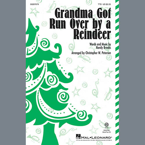 cover: Grandma Got Run Over By A Reindeer (arr. Christopher Peterson), Randy Brooks, Chor