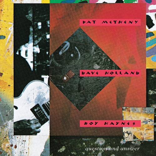 cover: Question & Answer, Pat Metheny