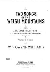 cover: My Little Welsh Home (from 'Two Songs Of The Welsh Mountains'), W. S. Gwynn Williams