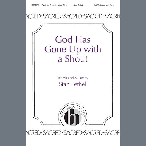cover: God Has Gone Up With a Shout, Stan Pethel, Chor