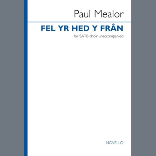 cover: Fel Yr Hed Y Fran, Paul Mealor