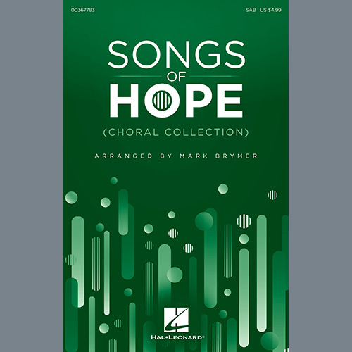 cover: Songs Of Hope (Choral Collection), Mark Brymer, Chor