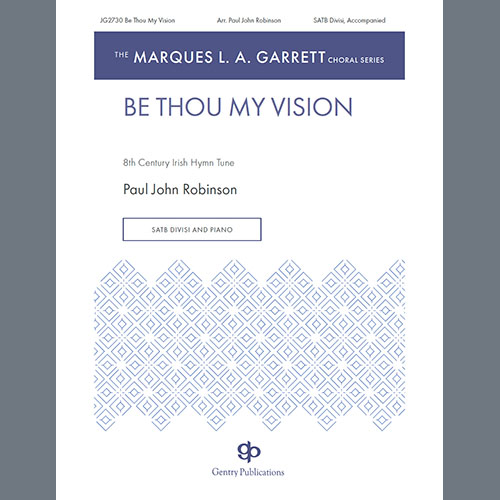 cover: Be Thou My Vision, Paul John Robinson, Chor