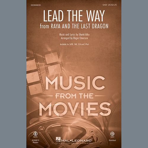 cover: Lead The Way (from Disney's Raya And The Last Dragon) (arr. Roger Emerson), Jhené Aiko, Chor