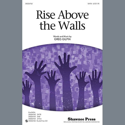 cover: Rise Above The Walls, Greg Gilpin, Chor