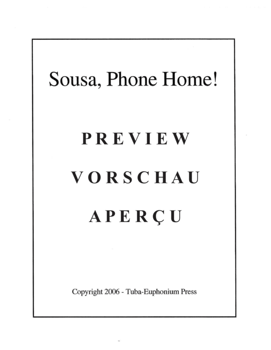 Produktgalerie: Seite 3 von 21 Sousa, Phone Home! , , (Sousaphon/Tuba Duett + opt. Percussion)