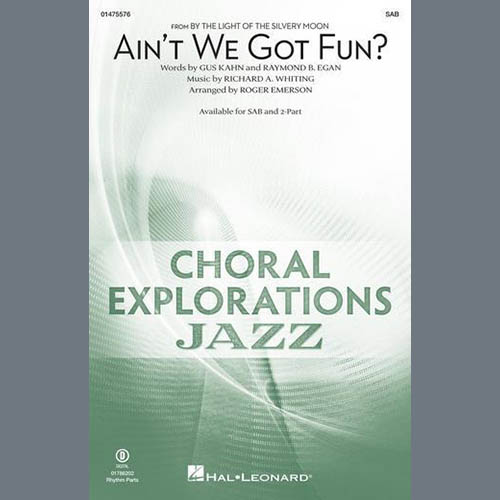 cover: Ain't We Got Fun? (arr. Roger Emerson), Richard A. Whiting